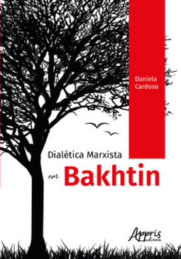 Dialética marxista em Bakhtin