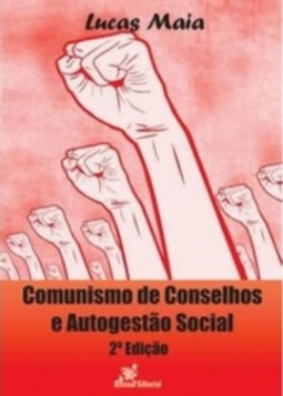 Comunismo de Conselhos e Autogestão Social