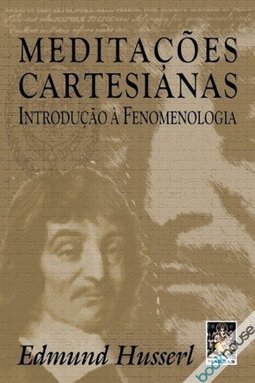 Meditações Cartesianas: Introdução à Fenomenologia