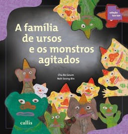 A família de ursos e os monstros agitados
