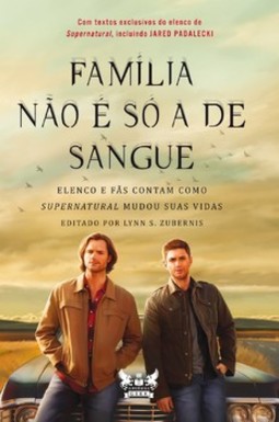Família não é só a de sangue