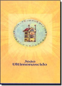 João Ultimonascido