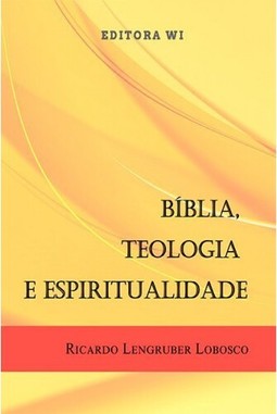 Bíblia, teologia e espiritualidade