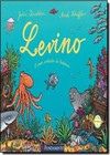 Levino - O Peixe Contador De Historias