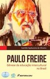 Paulo Freire: gênese da educação intercultural no Brasil