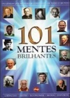 101 Mentes Brilhantes