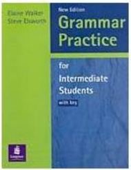 Grammar Practice for Intermediate Students with Key New Edition - IMPO