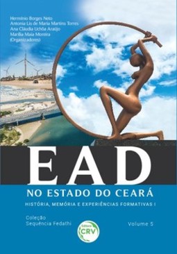 EAD no estado do Ceará: história, memória e experiências formativas