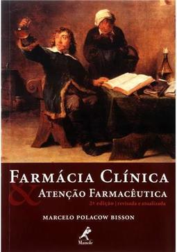 Farmácia Clínica & Atenção Farmacêutica