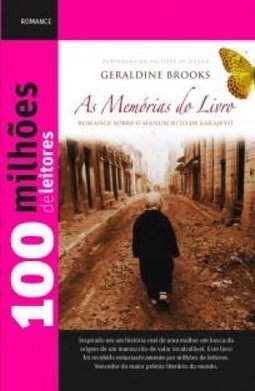 100 Milhões De Leitores - As Memórias Do Livro - Geraldine Brooks
