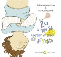 Zô, o quê? O menino do nome diferente