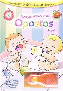 Aprendendo Sobre os Opostos