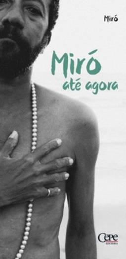 Miró até agora