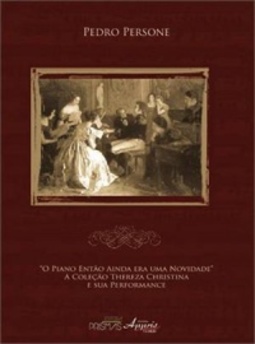O piano era, então, ainda uma novidade