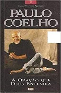 A Oração que Deus Entendia