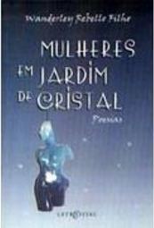 Mulheres em Jardim de Cristal