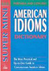NTCÂ´s Super Mini American Idioms Dictionary - IMPORTADO