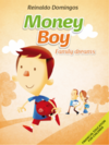 Money Boy - Family Dreams