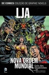 Liga da Justiça: Nova Ordem Mundial (Coleção Graphic Novels DC Comics Eaglemoss #55)