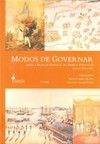 Modos de governar: ideias e práticas políticas no império português - Séculos XVI a XIX