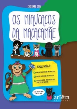 Os miaucacos da macacamãe