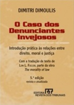 O Caso Dos Denunciantes Invejosos