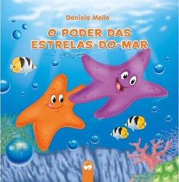 O Poder das Estrelas-do-Mar