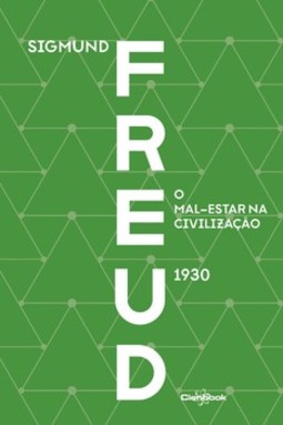 O mal-estar na civilização - 1930