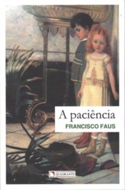 A Paciência (Temas Cristãos #67)