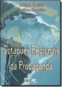 Sotaques Regionais da Propaganda