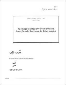 Formação e Desenvolvimento de Coleções de Serviços de Informação