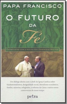 O futuro da fé