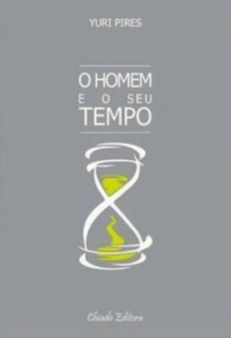 O Homem e o Seu Tempo