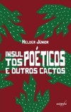 Insultos poéticos e outros cactos