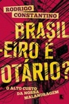 Brasileiro É Otário?