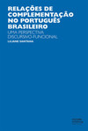 Relações de complementação no português brasileiro: uma perspectiva discursivo-funcional