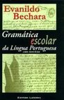 Gramática Escolar da Língua Portuguesa