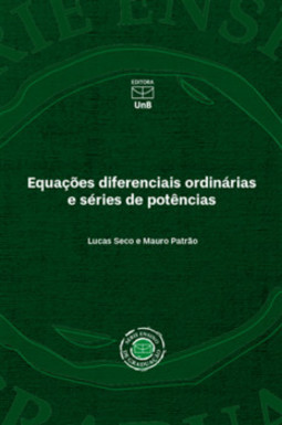 Equações diferenciais ordinárias e séries de potências