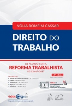Direito do trabalho: De acordo com a reforma trabalhista - Lei 13.467/2017