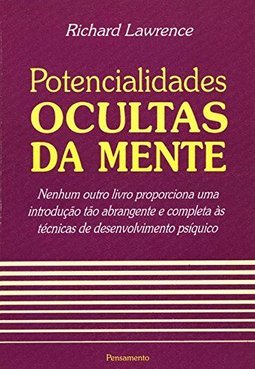Potencialidades Ocultas da Mente
