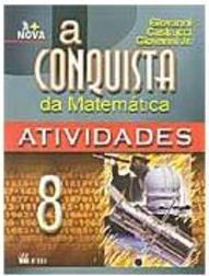 Conquista da Matemática: a + Nova, A - 8 série - 1 grau