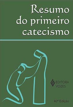 Resumo do primeiro catecismo
