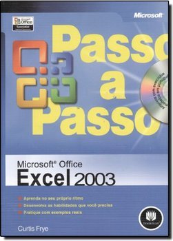 Microsoft Office Excel 2003 Passo a Passo