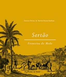 Sertão: fronteira do medo