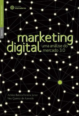 Marketing digital: uma análise do mercado 3.0
