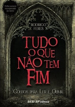 Tudo o que não tem fim