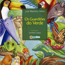 Os guardiões do verde