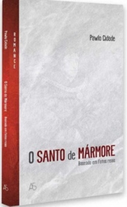 O Santo de Mármore