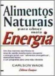 ALIMENTOS NATURAIS PARA OBTER MAIS ENERGIA