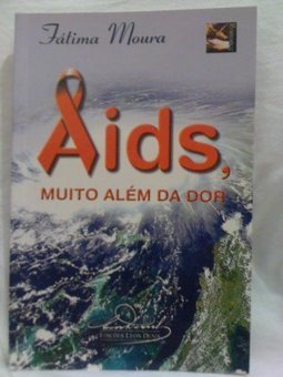 Aids: Muito Além da Dor